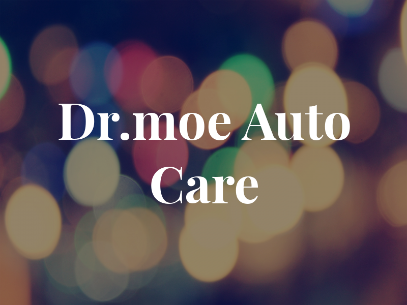 Dr.moe Auto Care