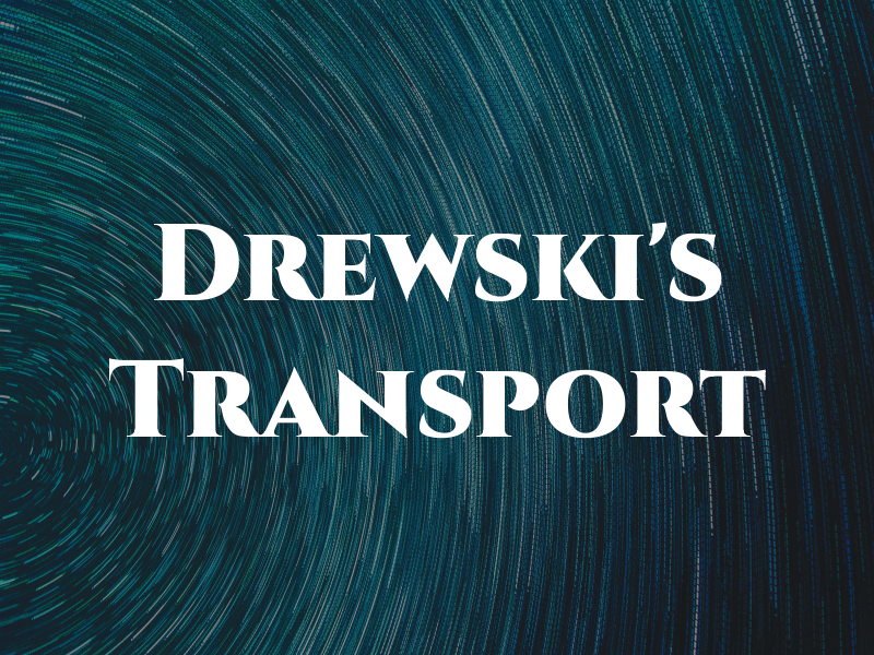 Drewski's Transport