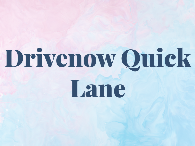 Drivenow Quick Lane