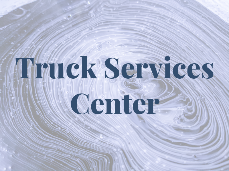 E & S Truck Services Center