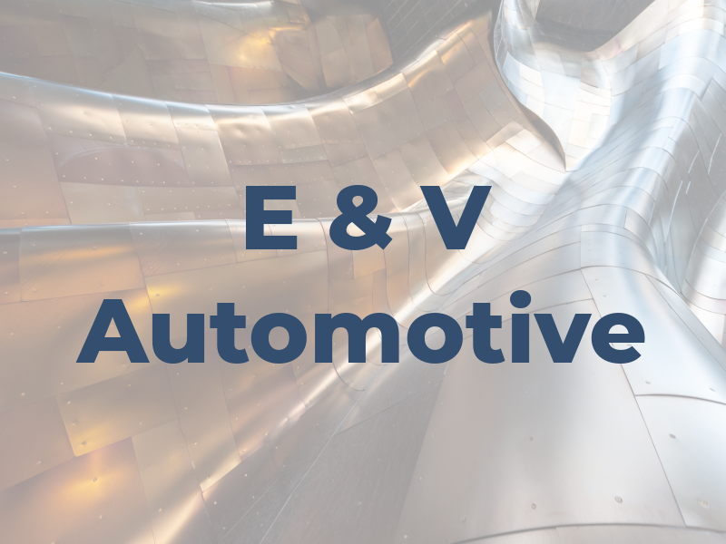 E & V Automotive