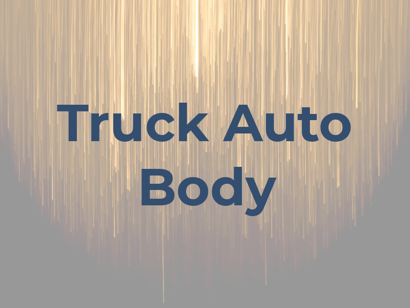 E R Truck & Auto Body