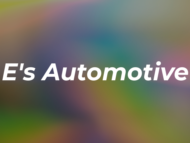 E's Automotive