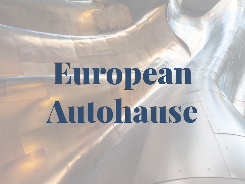 European Autohause