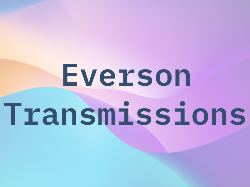 Everson Transmissions