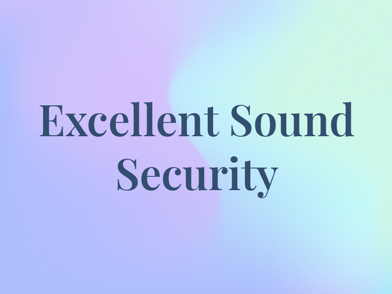Excellent Sound & Security Inc