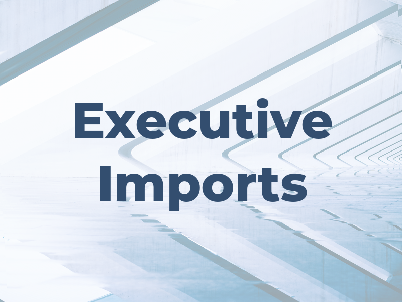Executive Imports