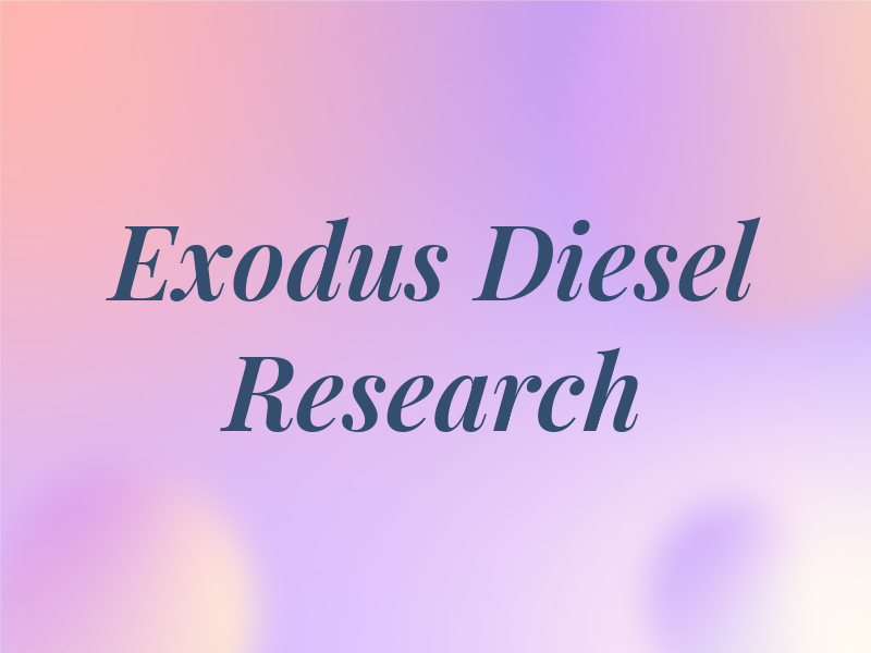 Exodus Diesel Research