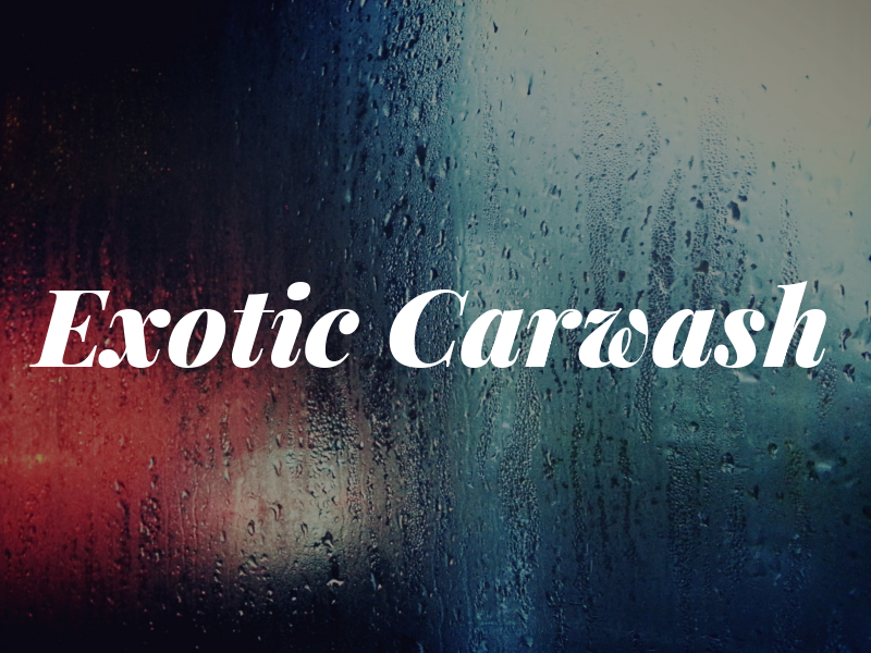 Exotic Carwash