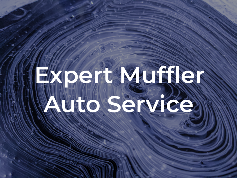 Expert Muffler & Auto Service