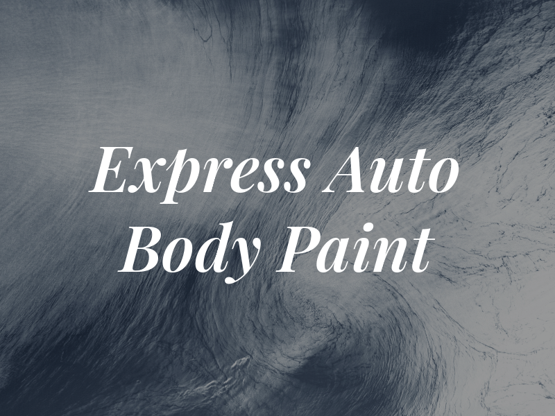 Express Auto Body & Paint