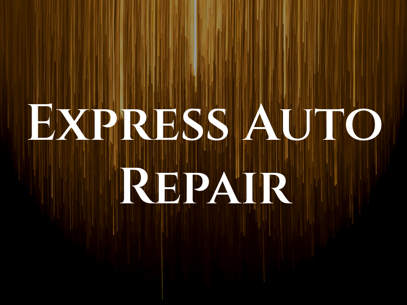 Express Auto Repair