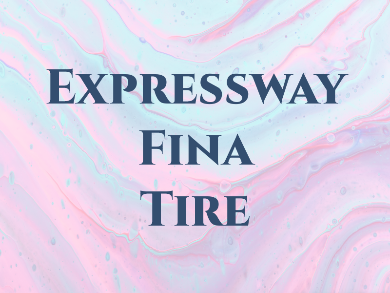 Expressway Fina & Tire