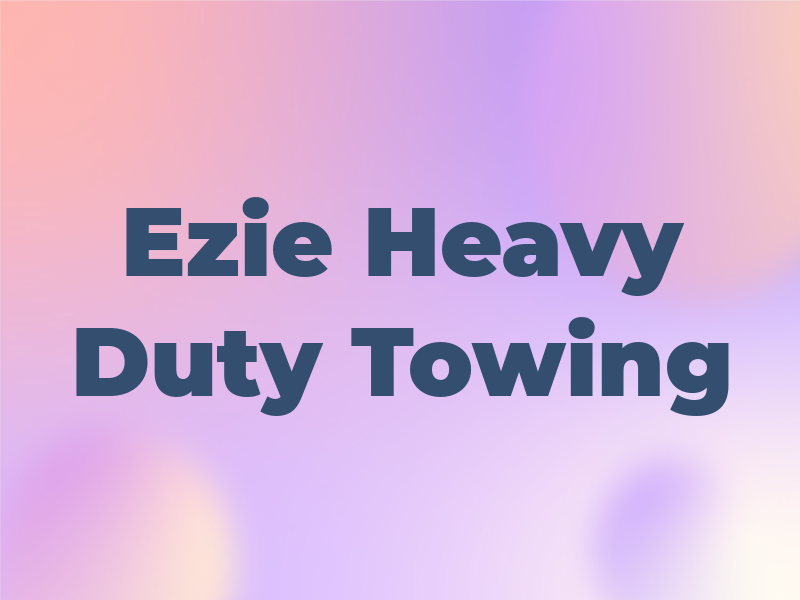 Ezie Heavy Duty Towing