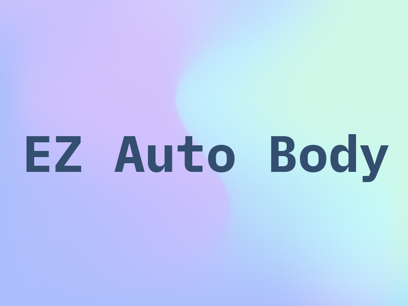 EZ Auto Body