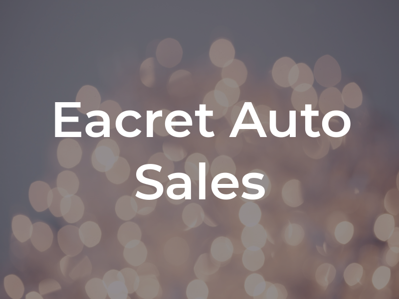 Eacret Auto Sales