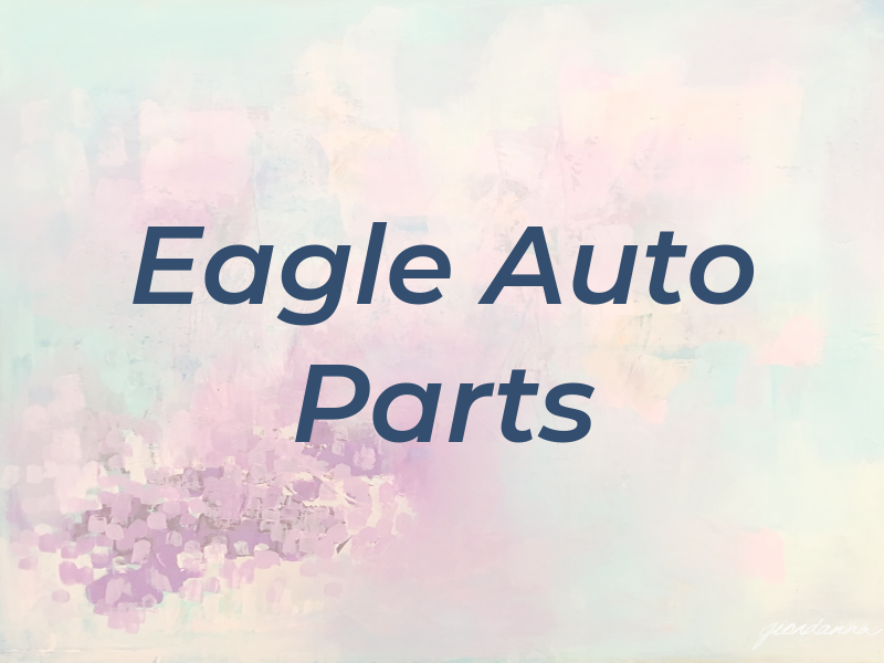 Eagle Auto Parts