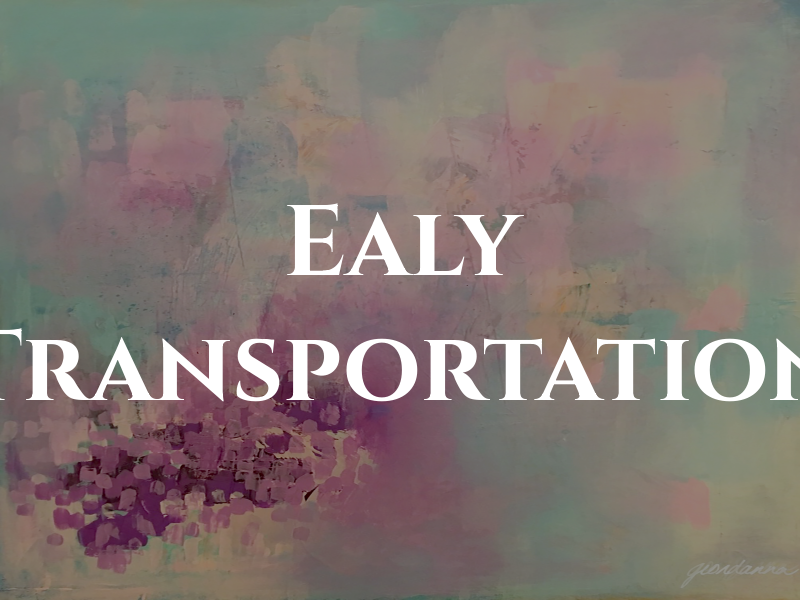 Ealy Transportation