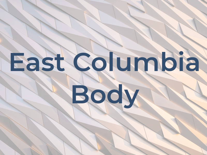East Columbia Car & Body