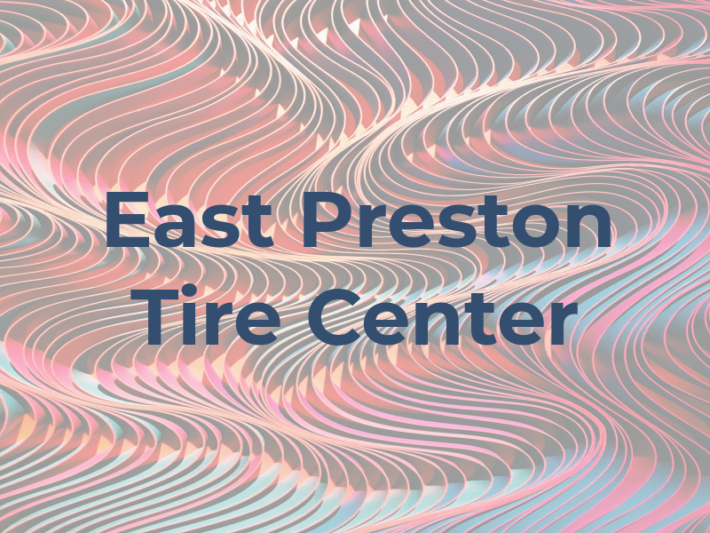 East Preston Tire Center