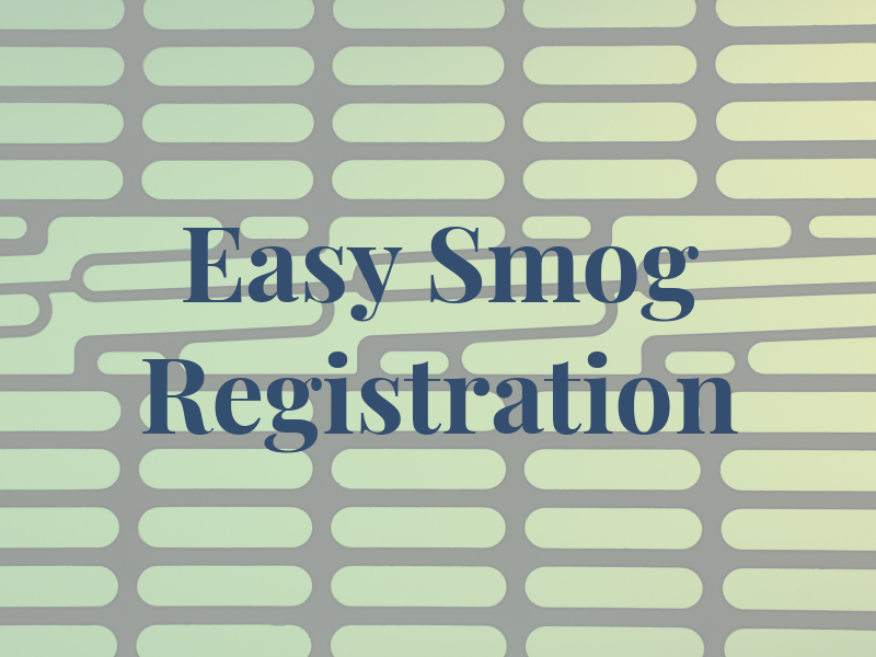 Easy Smog & Car Registration