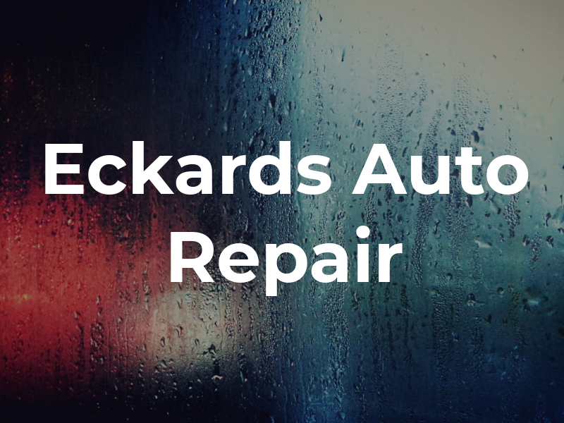 Eckards Auto Repair