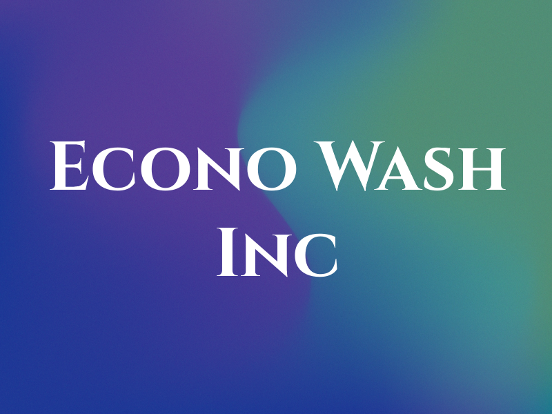 Econo Wash Inc