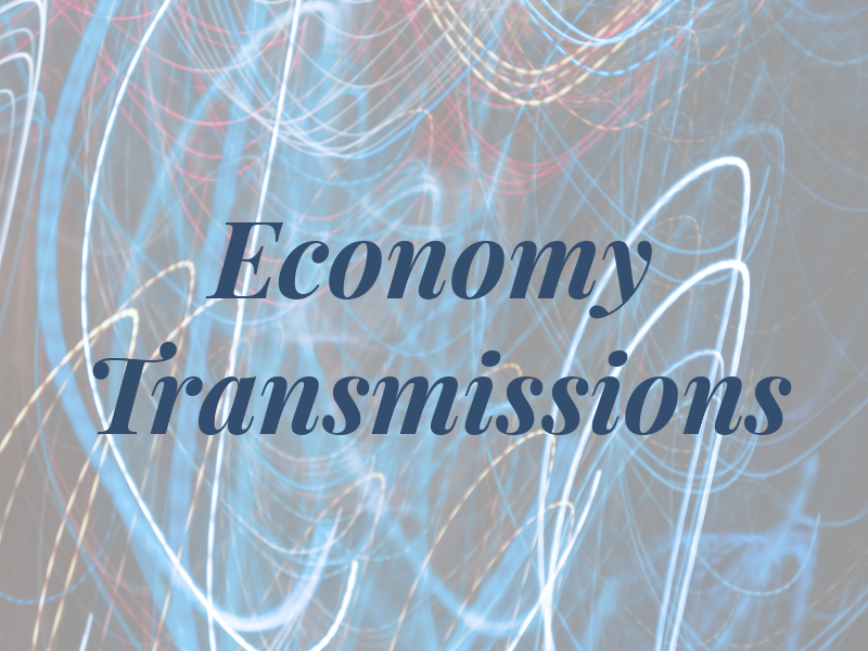 Economy Transmissions