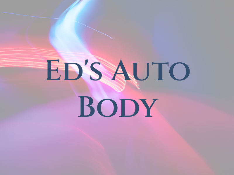 Ed's Auto Body