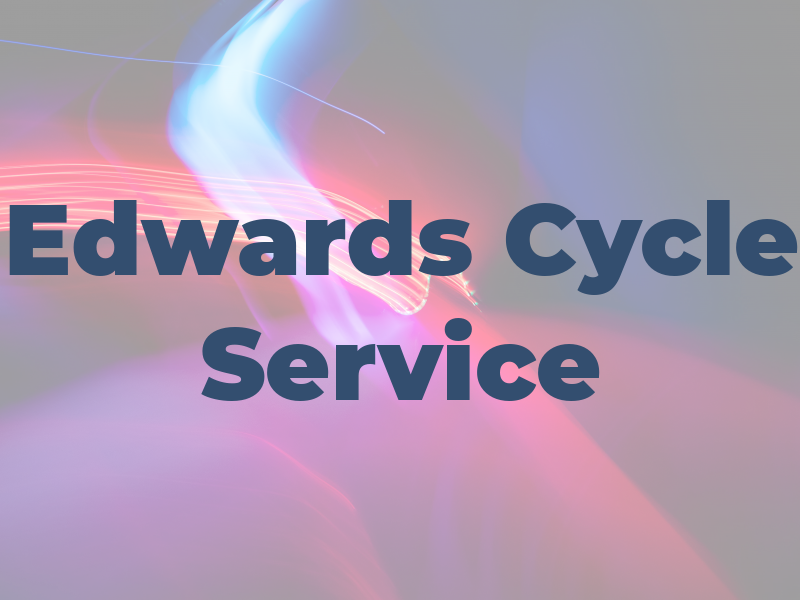 Edwards Cycle Service