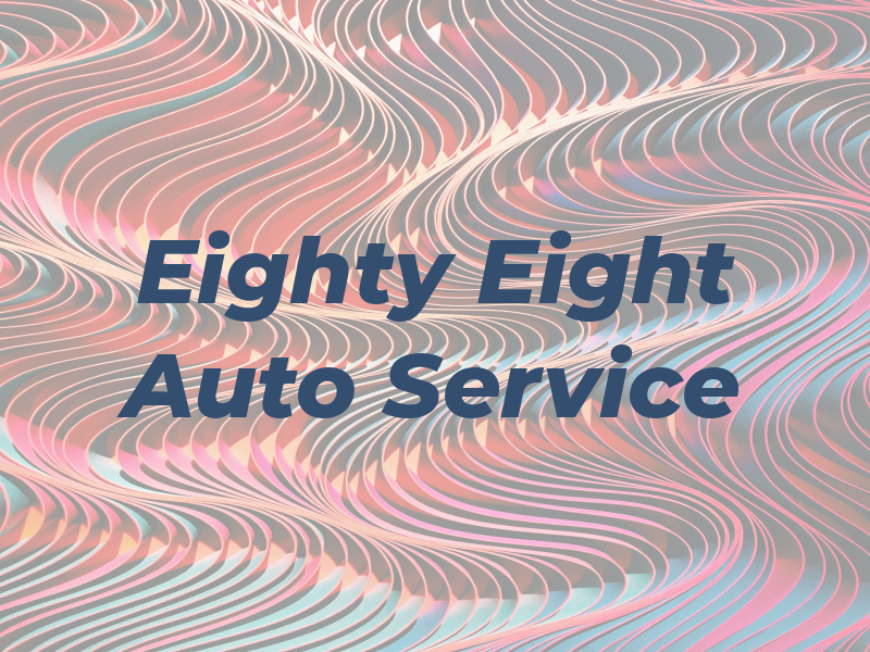 Eighty Eight Auto Service