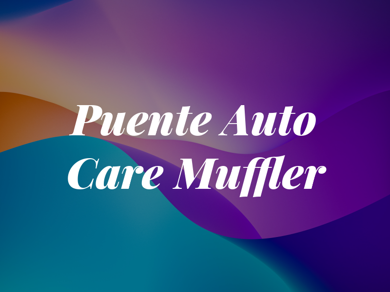 El Puente Auto Care & Muffler