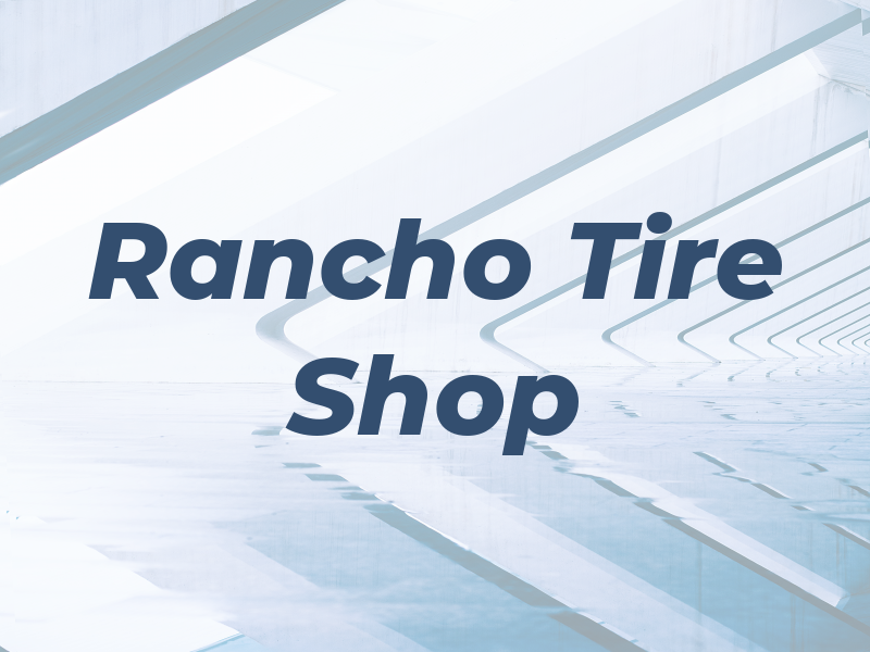 El Rancho Tire Shop