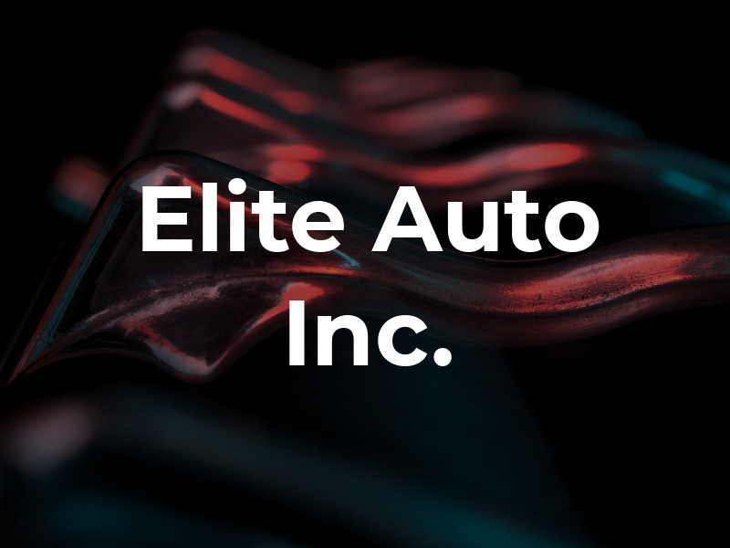 Elite Auto Inc.