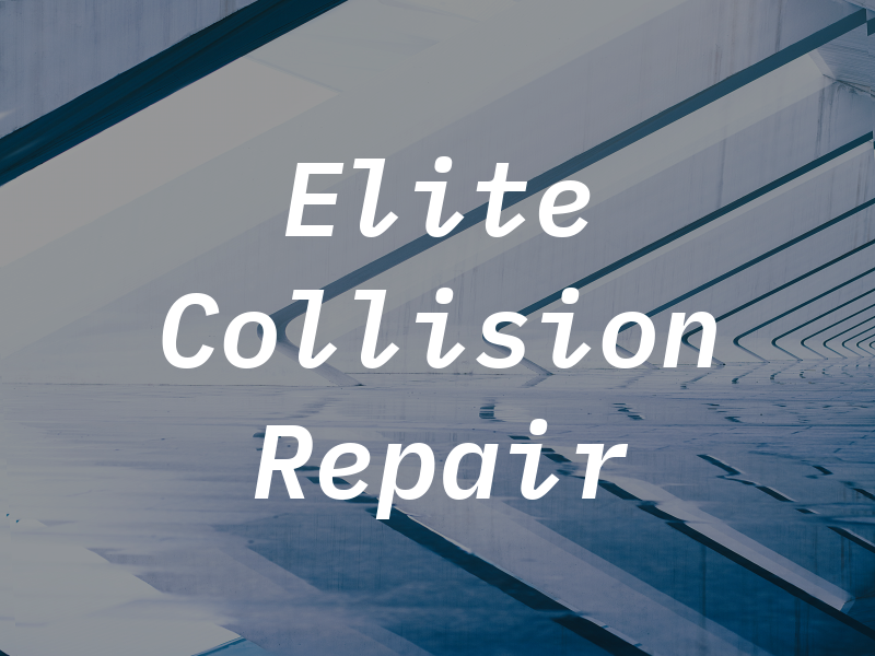 Elite Collision Repair