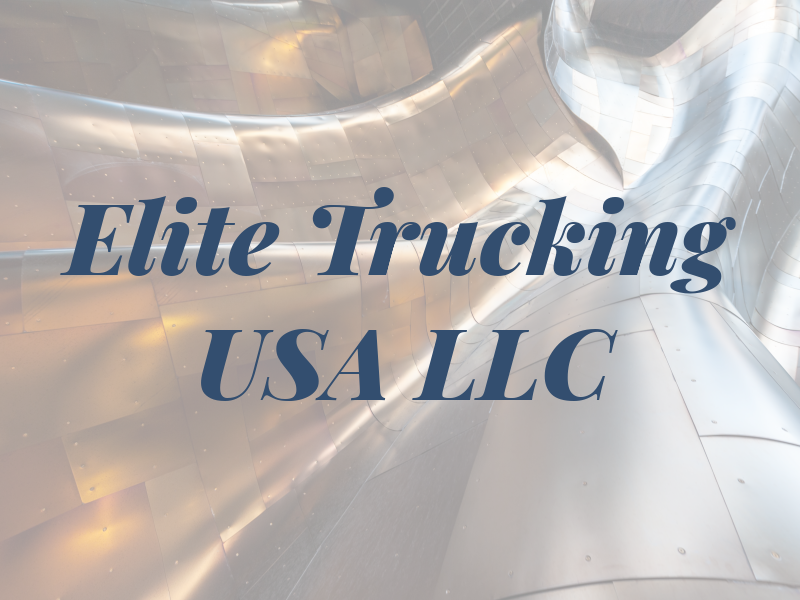 Elite Trucking USA LLC