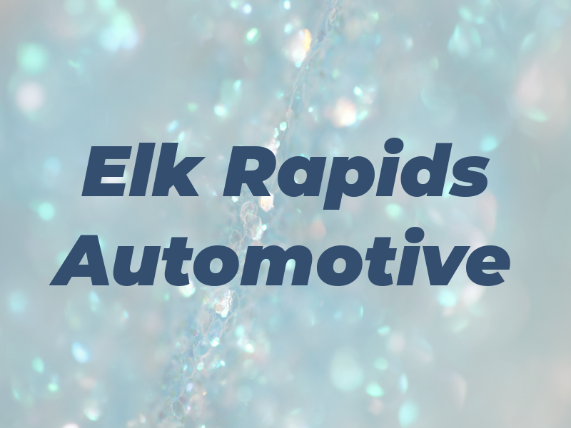 Elk Rapids Automotive