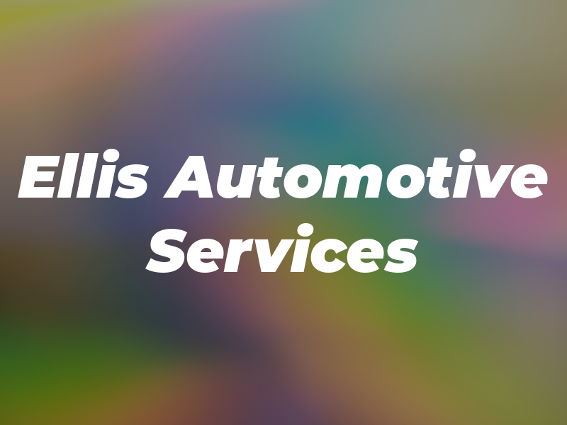 Ellis Automotive Services