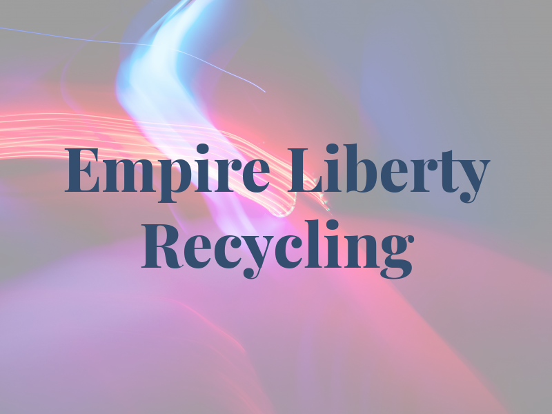 Empire Liberty Recycling Inc
