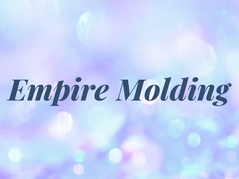 Empire Molding