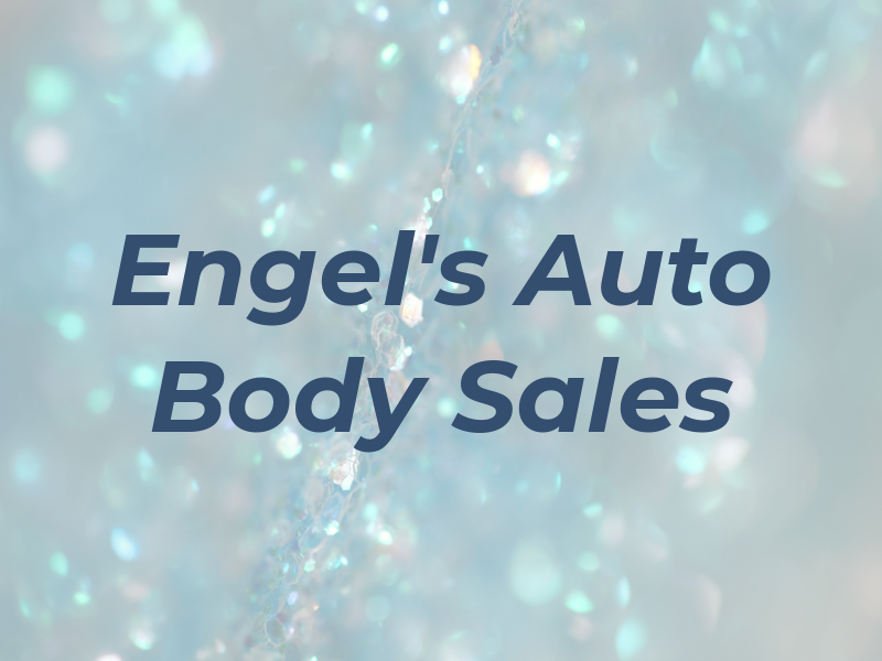 Engel's Auto Body & Sales