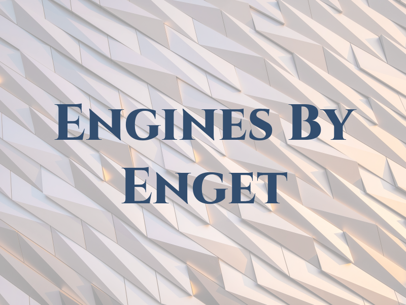 Engines By Enget