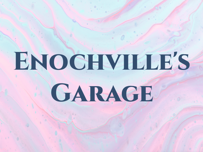 Enochville's Garage