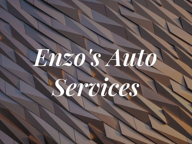Enzo's Auto Services