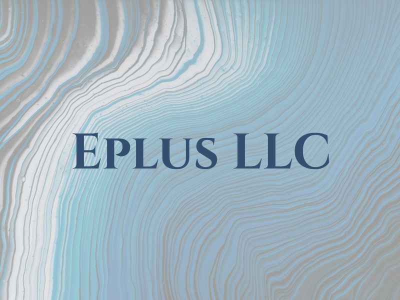 Eplus LLC