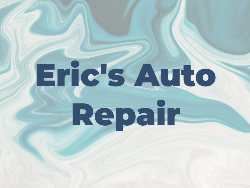 Eric's Auto Repair