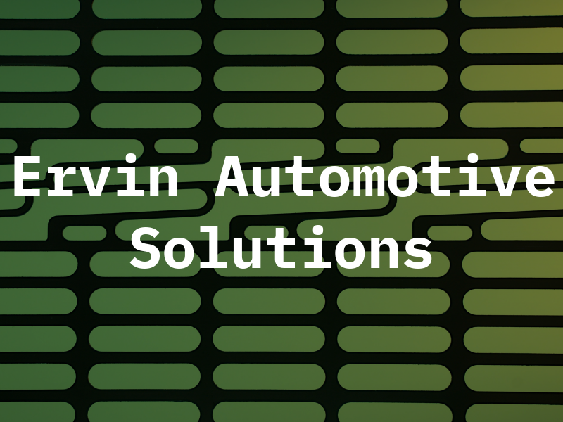 Ervin Automotive Solutions