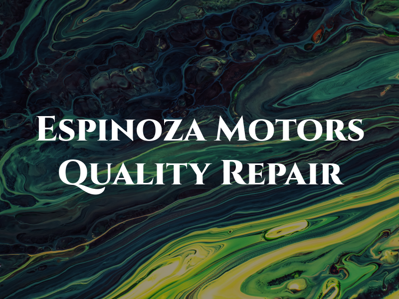 Espinoza Motors Quality Repair