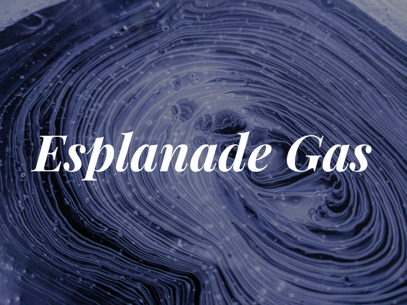 Esplanade Gas