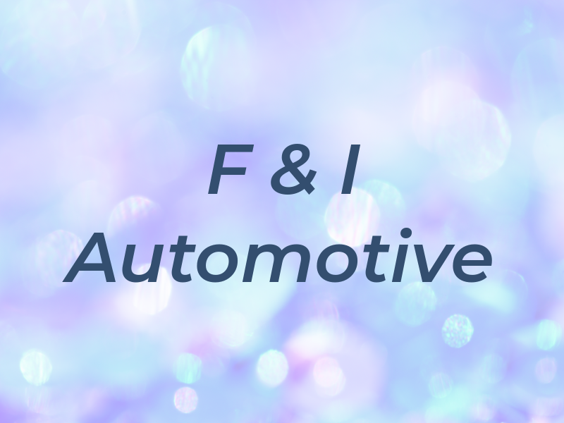 F & I Automotive